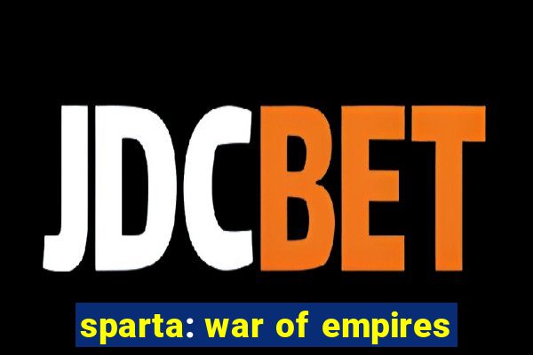 sparta: war of empires